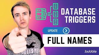 How to use database triggers to update full name | Bubble.io Tutorials | Planetnocode.com