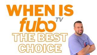 When is FuboTV the best streaming tv service? ...Find out in 1 minute!