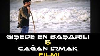 Gişede En Başarılı 5 Çağan Irmak Filmi 