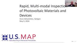 U.S. MAP May 2024 Webinar: Rapid, Multi-modal Inspection of Photovoltaic Materials and Devices
