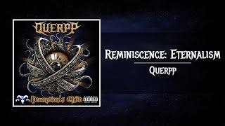 Querpp - Reminiscence Eternalism