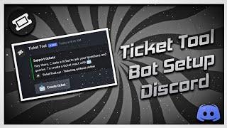 How to setup ticket tool bot | ticket tool bot discord | easiest way (2021)