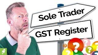 SHOULD YOU REGISTER FOR GST WHEN YOU START AS A SOLE TRADER