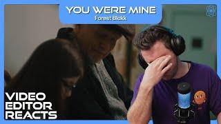 Video Editor Reacts to Forest Blakk - You Were Mine