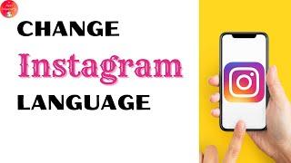 How to Change Language on Instagram