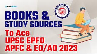 Books and Study Sources for UPSC EPFO APFC & EO/AO 2023 || Complete Guidance By Vidhu Sir