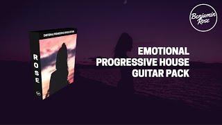 EMOTIONAL PROGRESSIVE HOUSE GUITARS | Sample Pack by Benjamin Rose | Alive Signature Sound 2020
