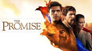 The Promise 2016 Movie | Oscar Isaac, Charlotte Le B, Christian Bale | The Promise Movie Full Review