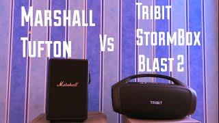 Tribit StormBox Blast 2 vs Marshall Tufton, Old?