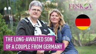 The long-awaited son of a couple from Germany | Feskov Human Reproduction Group