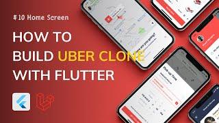 #10 Home Screen UI - How to build Uber App with Flutter (Full project)