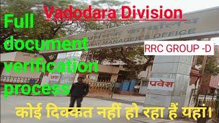 WR Mumbai Vadodara Division Document Verification में कोई दिक्कत नहीं हो रहा किसी को भी। #group_d