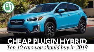 10 Cheapest Plug-In Hybrid Cars to Buy in 2019 (Battery Range and Pricing)