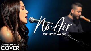 No Air - Jordin Sparks, Chris Brown (Jennel Garcia & Boyce Avenue piano acoustic cover) on Spotify