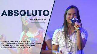 ABSOLUTO - GP BAND - MAFE RESTREPO - GENERACIÓN PENTECOSTAL