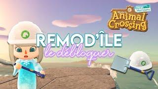 DÉBLOQUER LE REMOD'ÎLE & LE NÉCESSAIRE À AVOIR  - ANIMAL CROSSING NEW HORIZONS