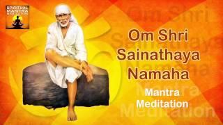 OM SHREE SAI NATHAYA NAMAHA Chanting |Sabka Malik Ek - Allah Malik | Mantra Meditation