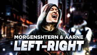 MORGENSHTERN & AARNE - LEFT-RIGHT (Official Video)