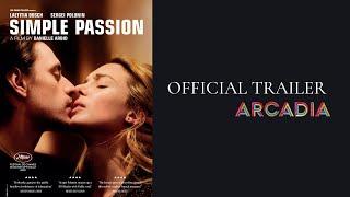 SIMPLE PASSION | Official Trailer