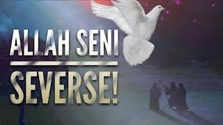 Allah Seni Severse! - Hakan Baştürk (Video Anlatım)