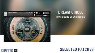 Dream Circle // Cinematic Gong for Kontakt // Selected Patches // Dream Audio Tools