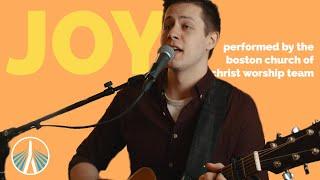 Joy | Boston Church of Christ