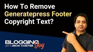 How To Edit GeneratePress Footer Copyright Text | Simple GeneratePress Tutorial for Beginners