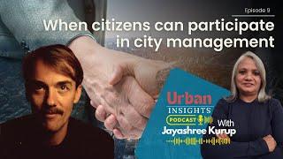 When citizens can participate in city management | Jens Kimmel | Jayashree Kurup