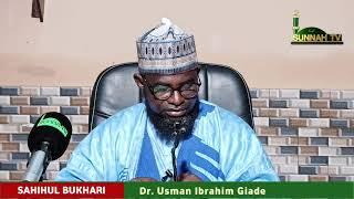 461 SAHIHUL BUKHARI ||DR. USMAN IBRAHIM GIADE||