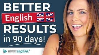 How To Improve Your English Quickly ️Better Results in 90 days!