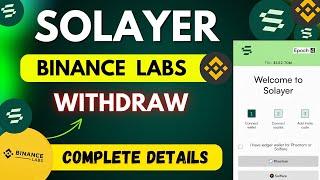 Solayer Airdrop || Binanace Labs Invest In Solayer Airdrop || Solayer Withdrawal || Solayer Solana