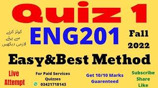 eng201 quiz 1 solution fall 2022 eng201 quiz 1 solution 2022 eng201 quiz 1 2022 eng 201 quiz no 1