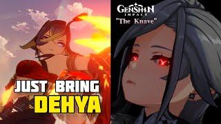 Why no one says "Just Bring Dehya"?... | Genshin Impact