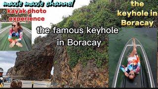 Part 3, BORACAY, THE KEYHOLE, KAYAKS PHOTO EXPERIENCE