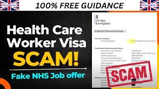 Health Care Worker Visa Scam | Fake NHS Job Offer