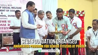 Seva Foundation Organised Awareness Program For Senior Citizens At Ponda