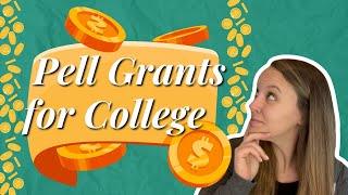 Pell Grants for College: Eligibility, Application & Disbursement