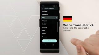 Vasco Translator V4: Wie man die Menüsprache des Geräts ändert