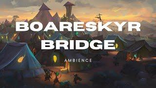 Boareskyr Bridge Tent City ASMR- #tyrannyofdragons #dnd #ttrpg #rpg