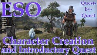 Elder Scrolls Online –Play-by-Quests Ep.01—Character Creation, & Introductory Tutorial