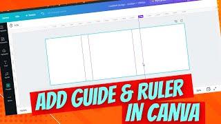 HOW TO ADD A RULER IN CANVA || 2021 ||