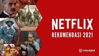 Film Netflix terbaru 2021 yang wajib ditonton!