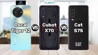 Oscal Tiger 12 (vs) Cubot X70 (vs) Cat S75