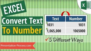 How to Convert Text to Numbers in Excel (5 Ways!)