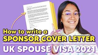 UK SPOUSE VISA 2021 | How to write Sponsor Cover Letter