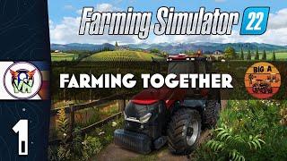 Farming with Friends | Farming Simulator 22