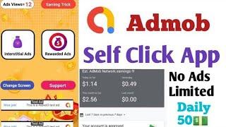 google admob self click app | admob self click trick | admob ads self earning apk 2024