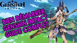 Bien démarrer Genshin Impact / part.1 [Tuto AR 1 à 44]