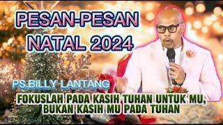 KHOTBAH NATAL//PS. BILLY LANTANG #natal2024 #renungan #khotbah