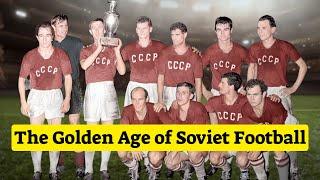 How Good was the Soviet Union in Football?